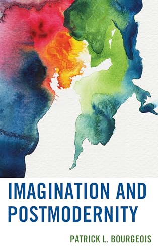 9781498556514: Imagination Amp Postmodernity (Studies in the Thought of Paul Ricoeur)