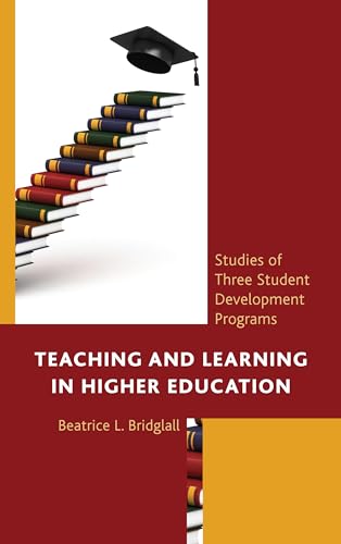 Stock image for Teaching and Learning in Higher Education: Studies of Three Student Development Programs for sale by ThriftBooks-Atlanta