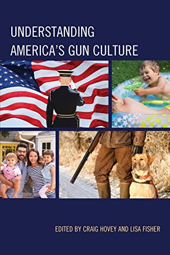 Stock image for Understanding America's Gun Culture for sale by HPB-Red