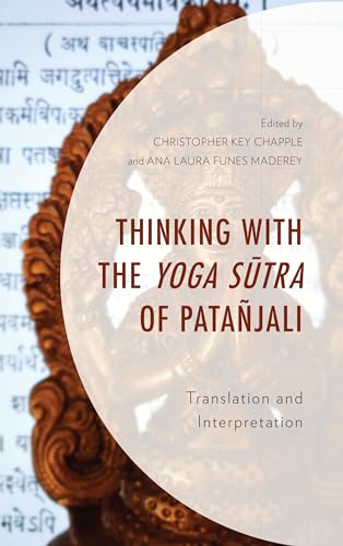 Stock image for THINKING WITH THE YOGA SUTRA OF PATANJAL Format: Hardcover for sale by INDOO