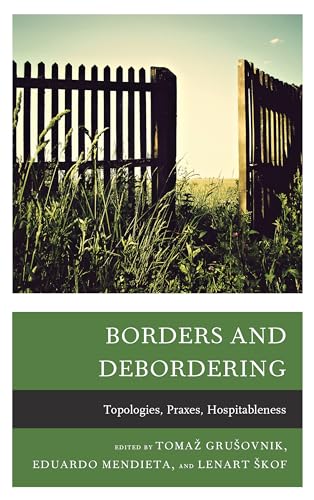 Stock image for BORDERS & DEBORDERING: TOPOLOGIES PRAX Format: Hardcover for sale by INDOO