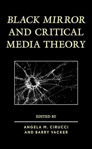 Beispielbild fr BLACK MIRROR & CRITICAL MEDIA THEORY Format: Paperback zum Verkauf von INDOO