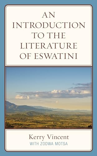 9781498577953: An Introduction to the Literature of eSwatini