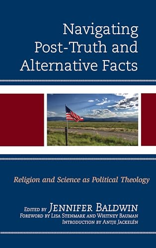 Stock image for NAVIGATING POST TRUTH & ALTERNATIVE FACT Format: Paperback for sale by INDOO