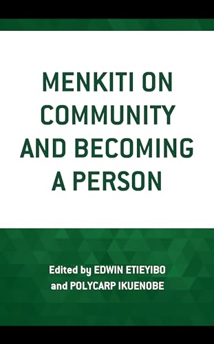 Stock image for Menkiti on Community and Becoming a Person for sale by Revaluation Books