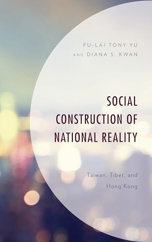 Stock image for Social Construction of National Reality Taiwan, Tibet and Hong Kong for sale by PBShop.store US