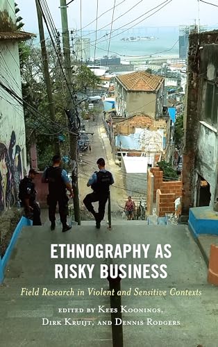 Beispielbild fr Ethnography as Risky Business Field Research in Violent and Sensitive Contexts zum Verkauf von PBShop.store US