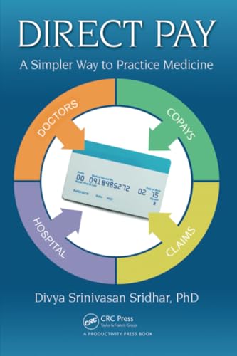 Stock image for Direct Pay A Simpler Way to Practice Medicine for sale by Basi6 International