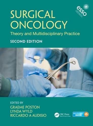 9781498701990: Surgical Oncology: Theory and Multidisciplinary Practice, Second Edition