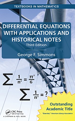 Stock image for Differential Equations with Applications and Historical Notes (Textbooks in Mathematics) for sale by BooksRun