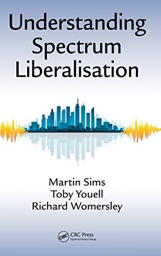 Beispielbild fr Understanding Spectrum Liberalisation zum Verkauf von Better World Books