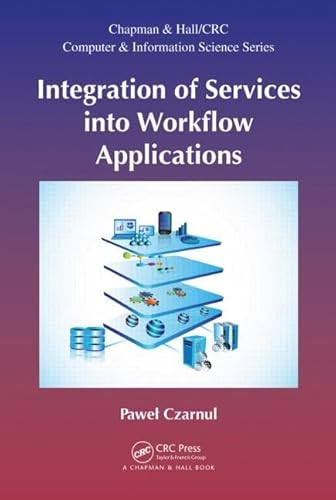 Immagine dell'editore per Integration of Services into Workflow Applications venduto da Majestic Books