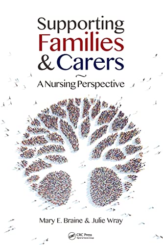 Stock image for Supporting Families and Carers: A Nursing Perspective for sale by Blackwell's