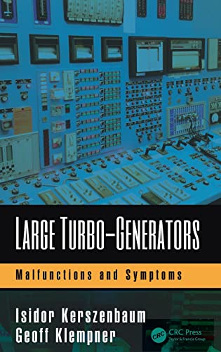 Stock image for Large Turbo-Generators: Malfunctions and Symptoms for sale by Books Puddle