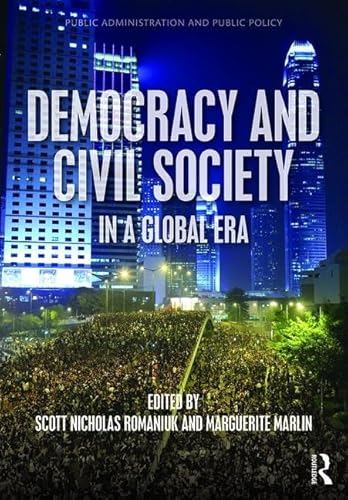 Stock image for Democracy and Civil Society in a Global Era for sale by Blackwell's