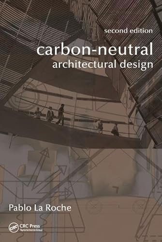 Stock image for Carbon-Neutral Architectural Design for sale by Textbooks_Source