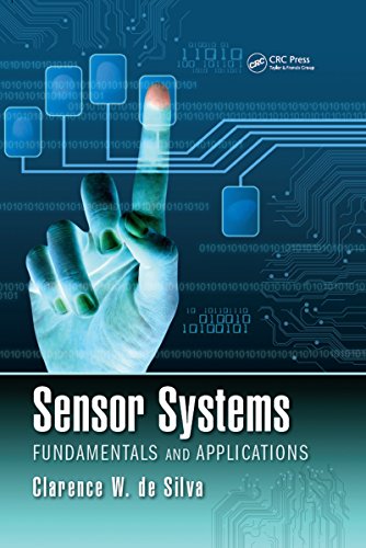 Beispielbild fr Sensor Systems: Fundamentals and Applications zum Verkauf von Ria Christie Collections