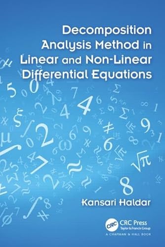 9781498716338: Decomposition Analysis Method in Linear and Nonlinear Differential Equations