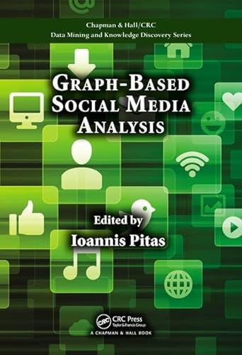 Immagine dell'editore per Graph-Based Social Media Analysis venduto da Revaluation Books