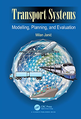 Imagen de archivo de Transport Systems , Modelling, Planning, and Evaluation a la venta por Basi6 International