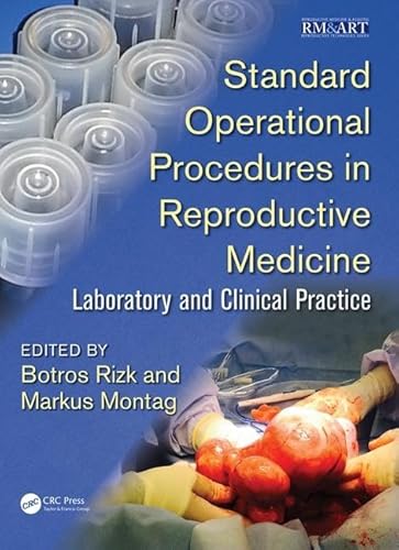 Imagen de archivo de Standard Operational Procedures In Reproductive Medicine Laboratory And Clinical Practice (Pb 2017) a la venta por Basi6 International