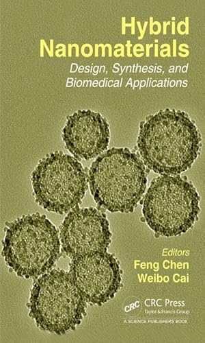 Beispielbild fr Hybrid Nanomaterials: Design, Synthesis, and Biomedical Applications zum Verkauf von Books Puddle