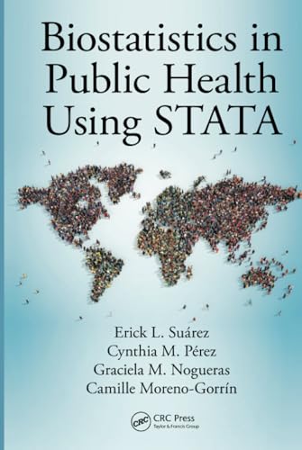 Imagen de archivo de Biostatistics in Public Health Using STATA a la venta por Sugarhouse Book Works, LLC