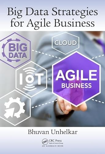 Beispielbild fr Big Data Strategies for Agile Business zum Verkauf von Buchpark