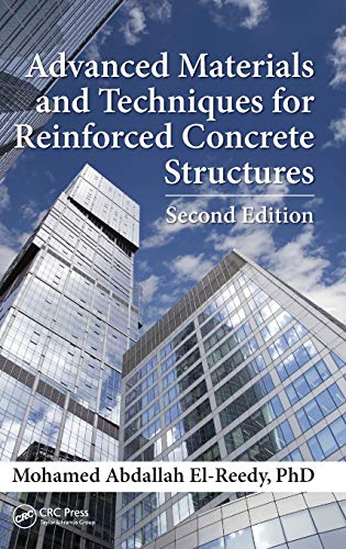 9781498724708: Advanced Materials and Techniques for Reinforced Concrete Structures
