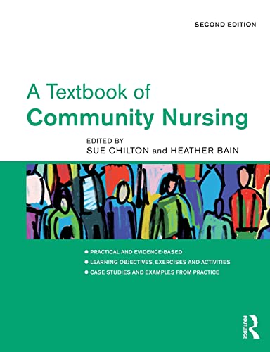 Beispielbild fr A Textbook of Community Nursing zum Verkauf von Blackwell's