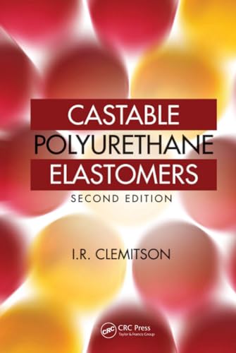 Beispielbild fr Castable Polyurethane Elastomers, Second Edition zum Verkauf von Chiron Media