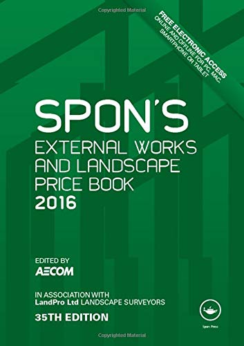 Stock image for Spon's External Works and Landscape Price Book 2016 for sale by Books Puddle