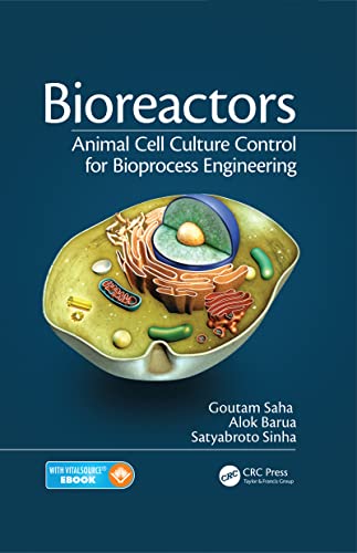 9781498735995: Bioreactors: Animal Cell Culture Control for Bioprocess Engineering