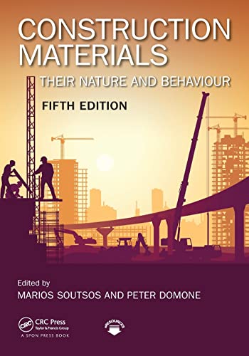Stock image for Construction Materials: Their Nature and Behaviour, Fifth Edition for sale by One Planet Books