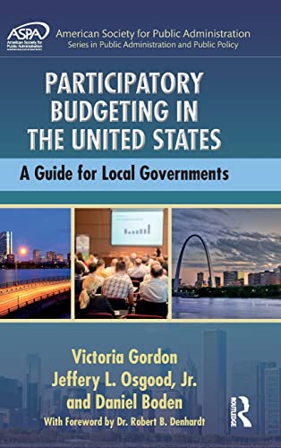 9781498742078: Participatory Budgeting in the United States: A Guide for Local Governments (ASPA Series in Public Administration and Public Policy)