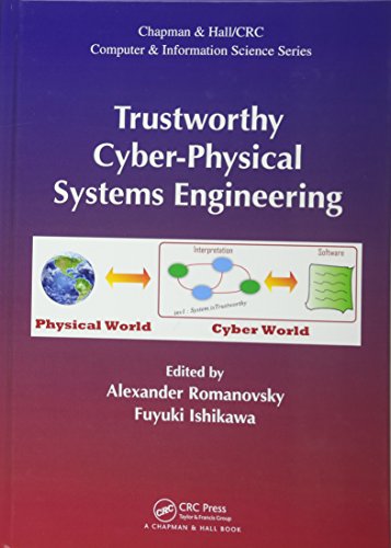 9781498742450: Trustworthy Cyber-Physical Systems Engineering: 36 (Chapman & Hall/CRC Computer and Information Science Series)