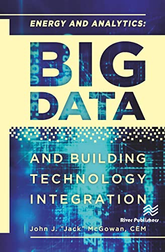 Stock image for Energy and Analytics: BIG DATA and Building Technology Integration for sale by HPB-Red