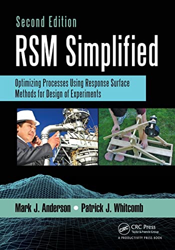 Imagen de archivo de Rsm Simplified: Optimizing Processes Using Response Surface Methods for Design of Experiments a la venta por Revaluation Books