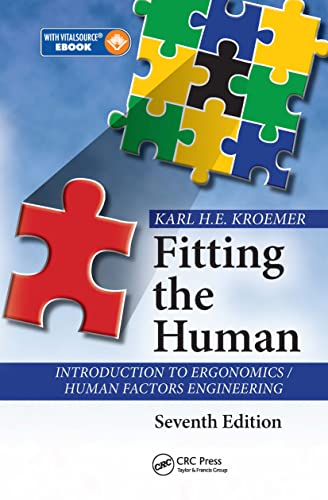 Stock image for Fitting the Human: Introduction to Ergonomics / Human Factors Engineering, Seventh Edition for sale by SecondSale