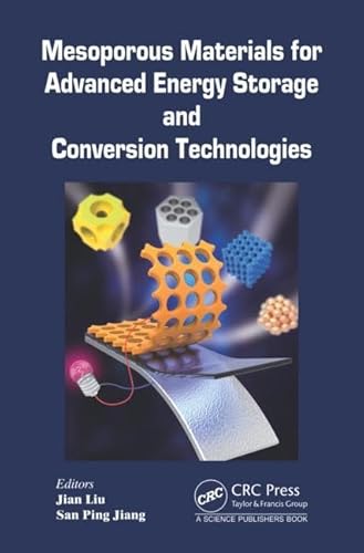 Immagine dell'editore per Mesoporous Materials for Advanced Energy Storage and Conversion Technologies [Hardcover] Liu, Jian and Jiang, San Ping venduto da Basi6 International