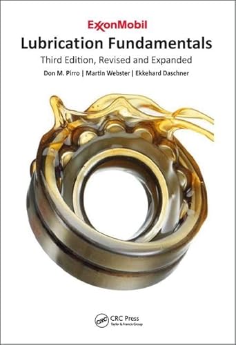 Stock image for Lubrication Fundamentals, Revised and Expanded: Third Edition, Revised and Expanded for sale by GF Books, Inc.