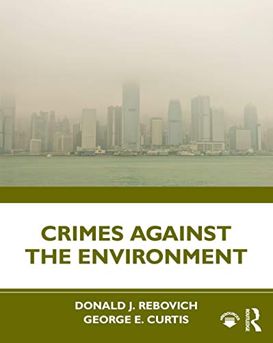 9781498754866: Crimes Against the Environment