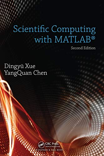 9781498757775: Scientific Computing with MATLAB