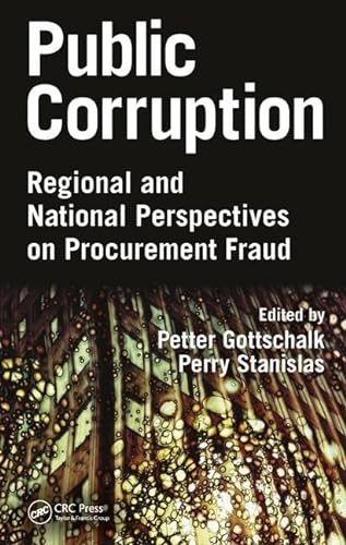 Stock image for Public Corruption: Regional and National Perspectives on Procurement Fraud for sale by HPB-Red