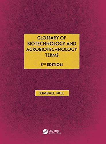 Stock image for GLOSSARY OF BIOTECHNOLOGY AND AGROBIOTECHNOLOGY TERMS 5ED (HB 2017) for sale by SMASS Sellers