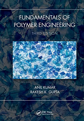 Imagen de archivo de Fundamentals of Polymer Engineering, Third Edition a la venta por Chiron Media