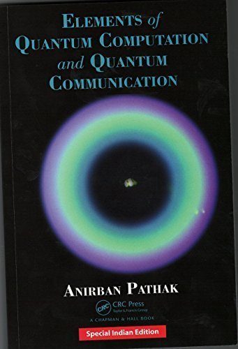 9781498767491: Elements of Quantum Computation and Quantum Communication