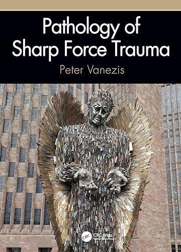 9781498768627: Pathology of Sharp Force Trauma
