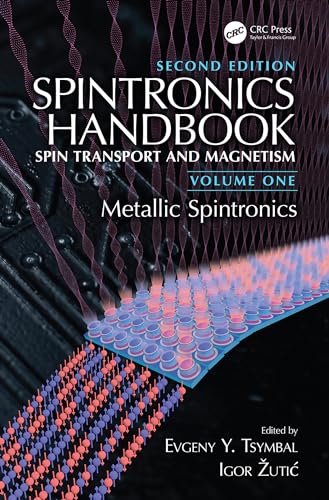 9781498769525: Spintronics Handbook, Second Edition: Spin Transport and Magnetism: Volume One: Metallic Spintronics: 1