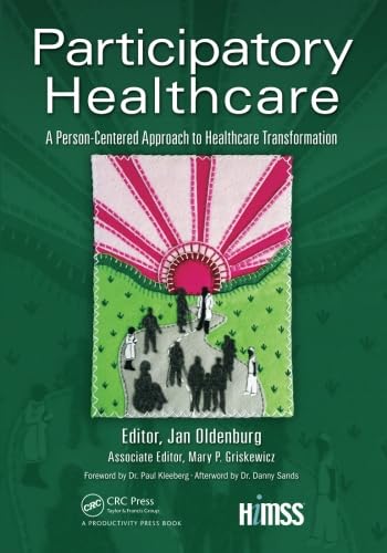 Beispielbild fr Participatory Healthcare (HIMSS Book Series) zum Verkauf von AwesomeBooks